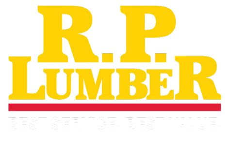 R.p. lumber company - Begin at R.P. Lumber for BEST SERVICE, Building Materials, Power Tools, Housewares, Plumbing, Lawn & Garden, and so much more. Order Online. Pick Up In Store or Choose Professional Local Delivery.
